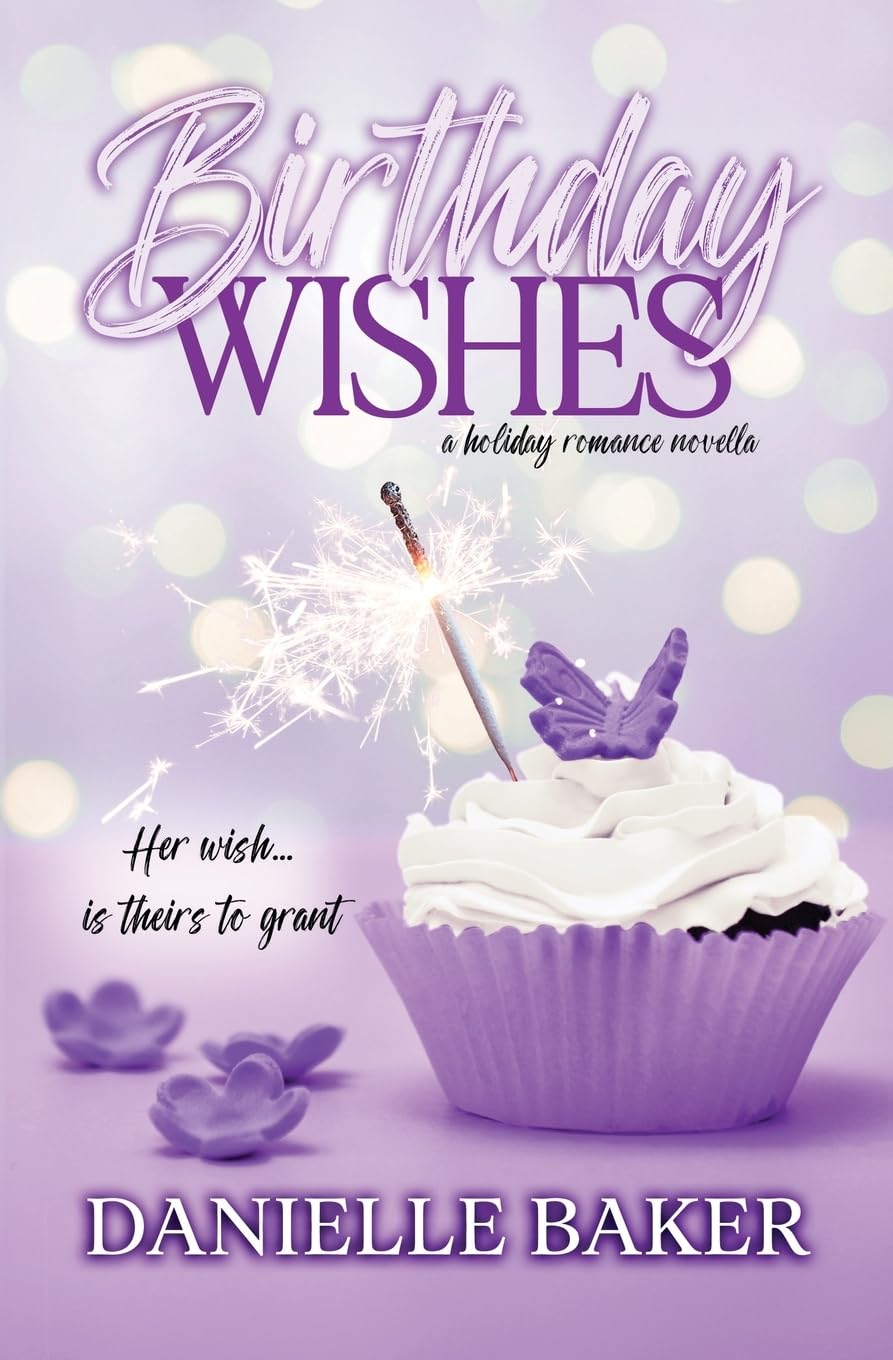 Birthday Wishes (Holiday Romance Collection)