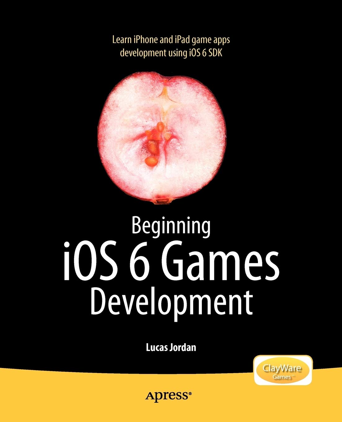 Beginning iOS 6 Games Development : Jordan, Lucas: Amazon.de: Books
