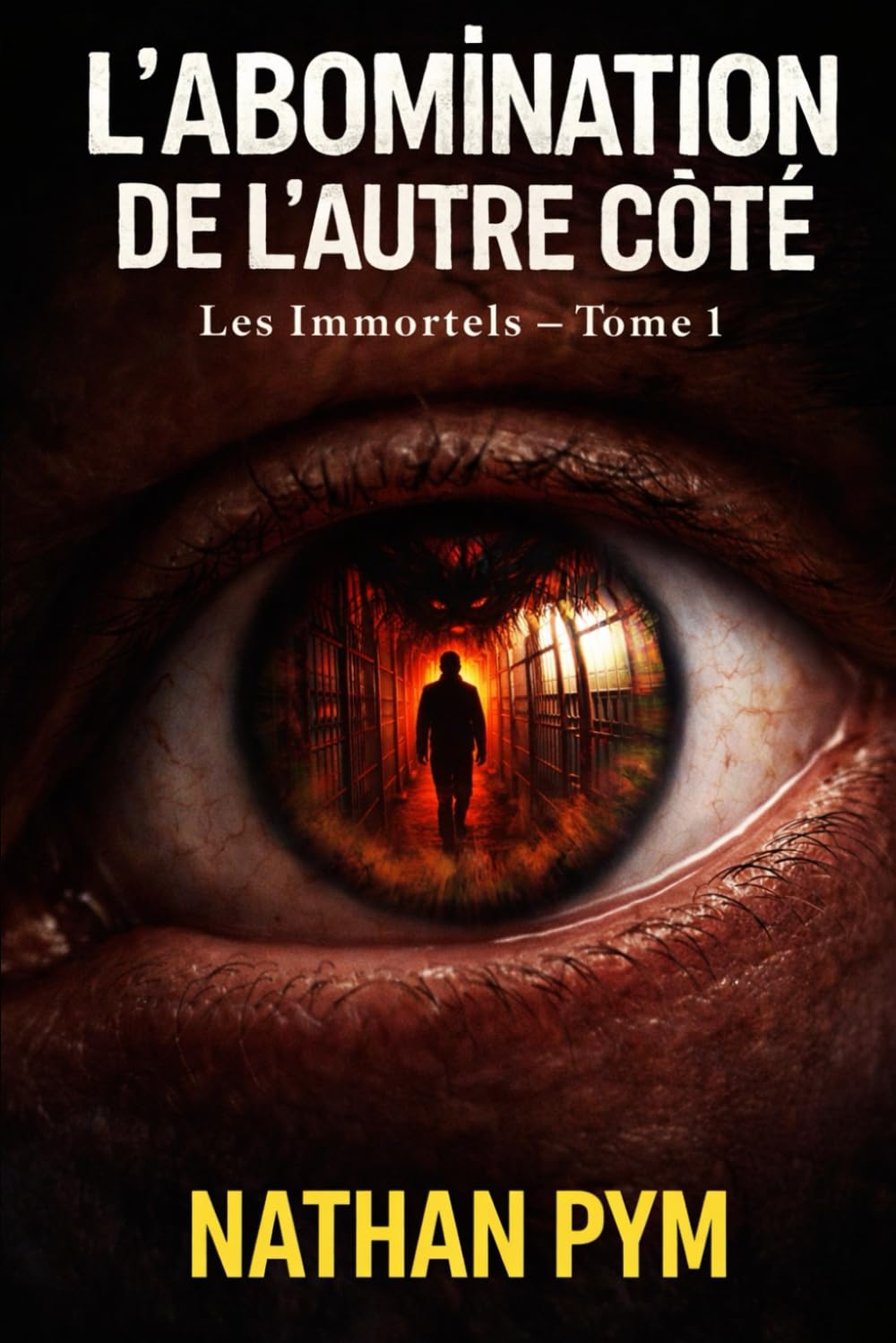 L’abomination de l’autre côté