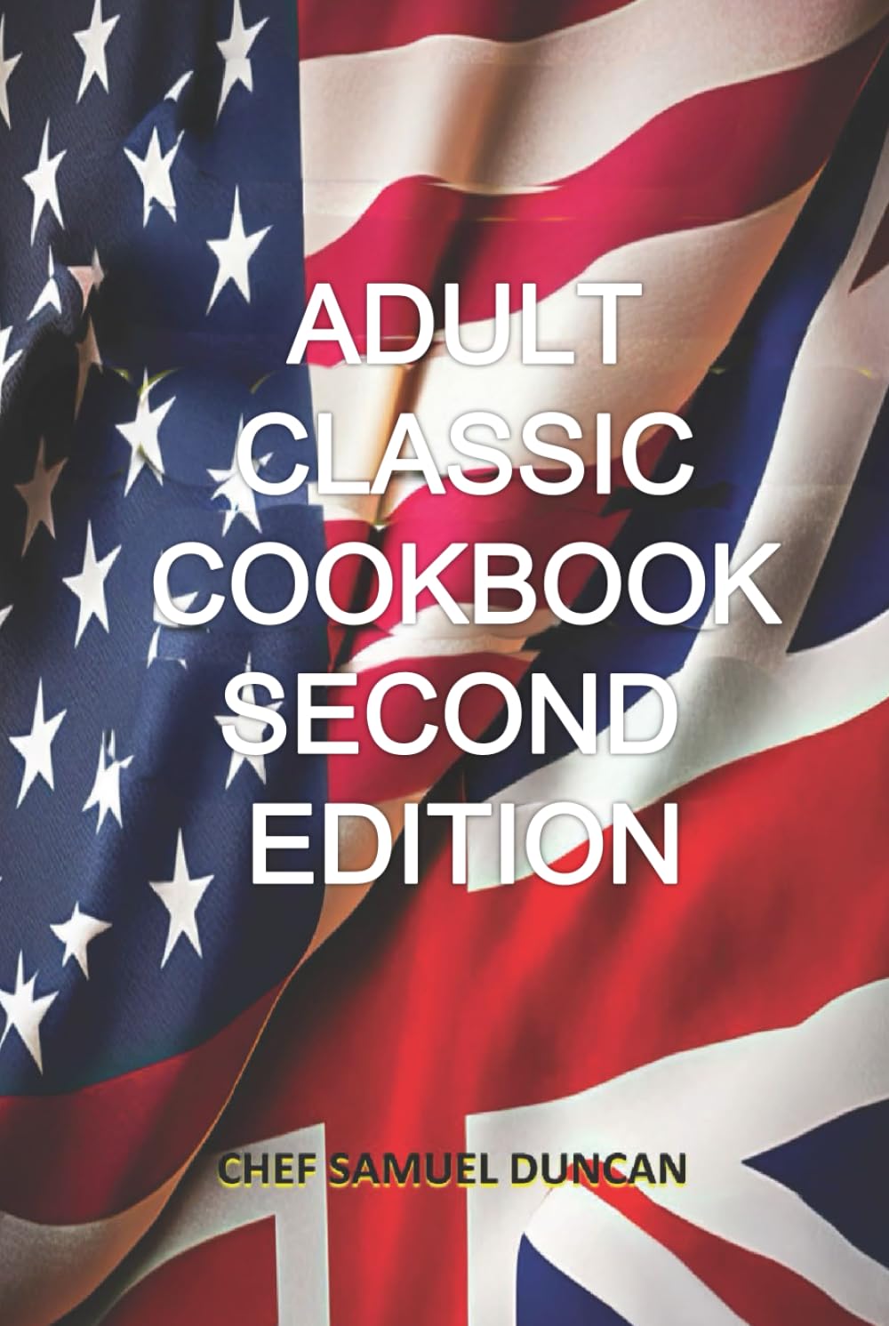 Adult Classic CookBook Second Edition