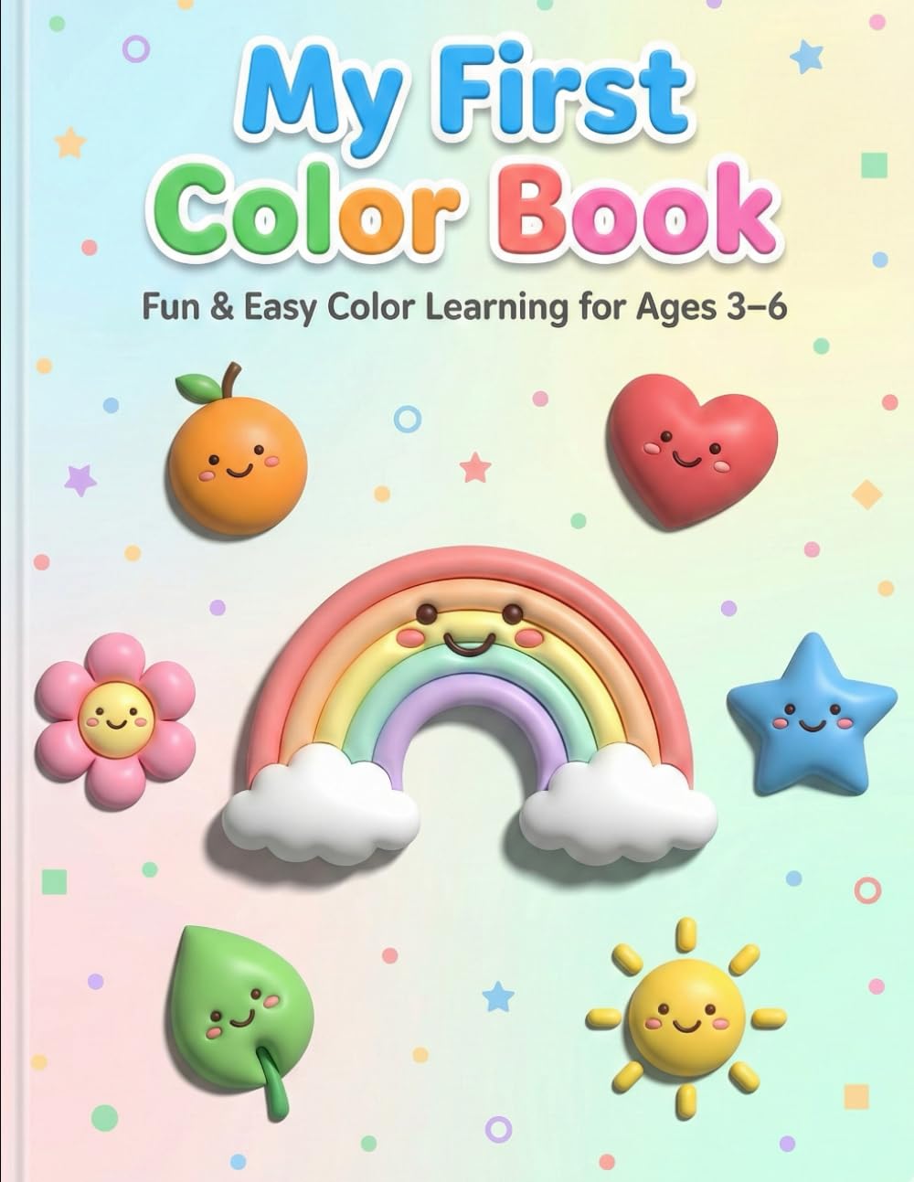 colors learning book of age 3to6: Big & Simple Coloring Pages to Learn Basic Colors | Preschool Activity Book