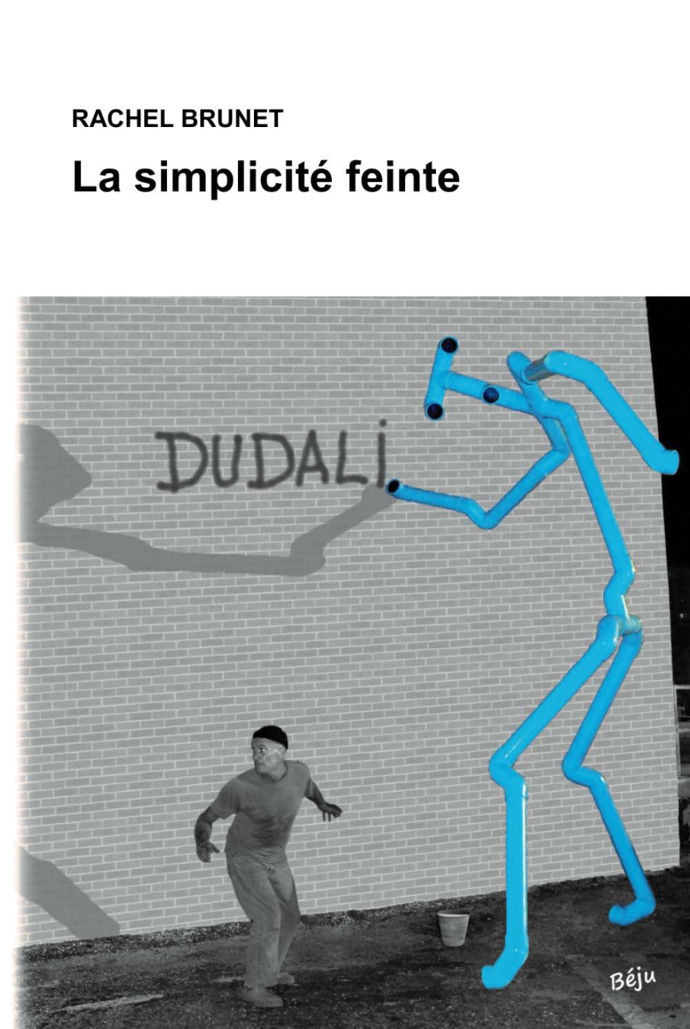 Dudali la simplicité feinte