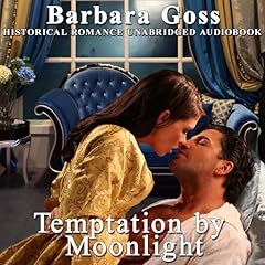 Temptation by Moonlight Audiobook By Barbara Goss cover art