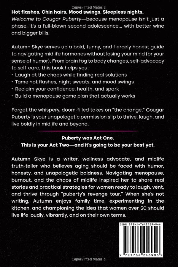 Cougar Puberty: Support for when Menopause has you Hot, Hairy and Hormonal! - Image 2