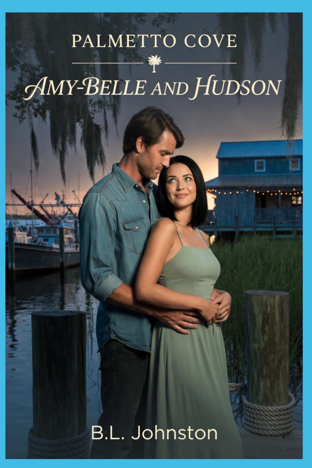 Palmetto Cove: Amy-Belle and Hudson