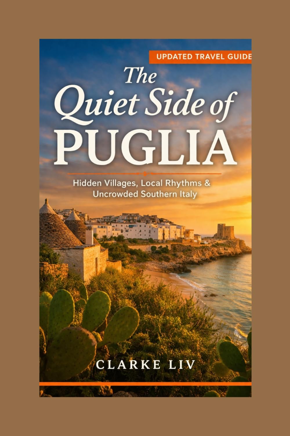 The Quiet Side of Puglia: A Travel Guide to Hidden Villages, Local Rhythms, and Uncrowded Southern Italy