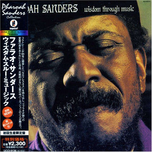Wisdom Through Music: Sanders, Pharoah: Amazon.fr: CD et Vinyles}