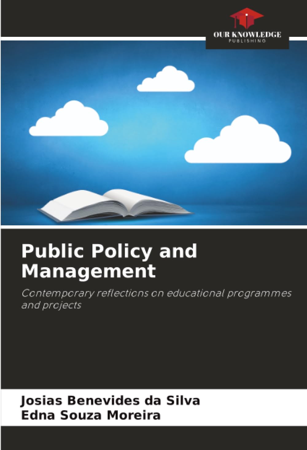 Public Policy and Management: Contemporary reflections on educational programmes and projects