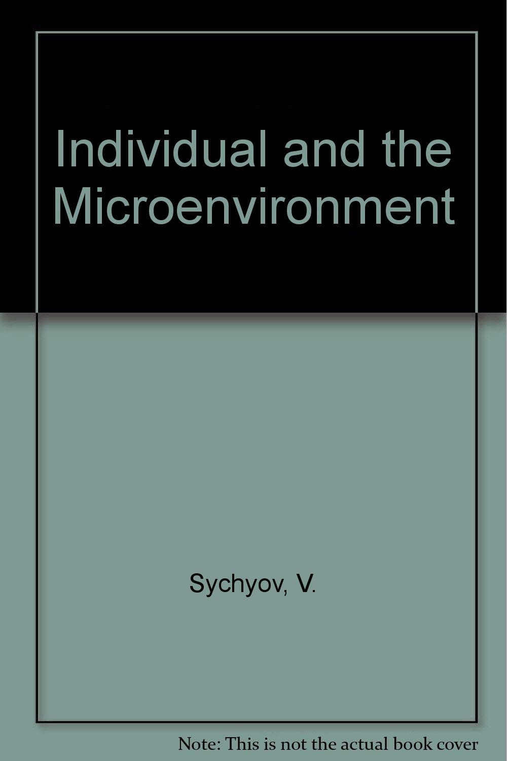 Buy Individual and the Microenvironment — BookShops.in