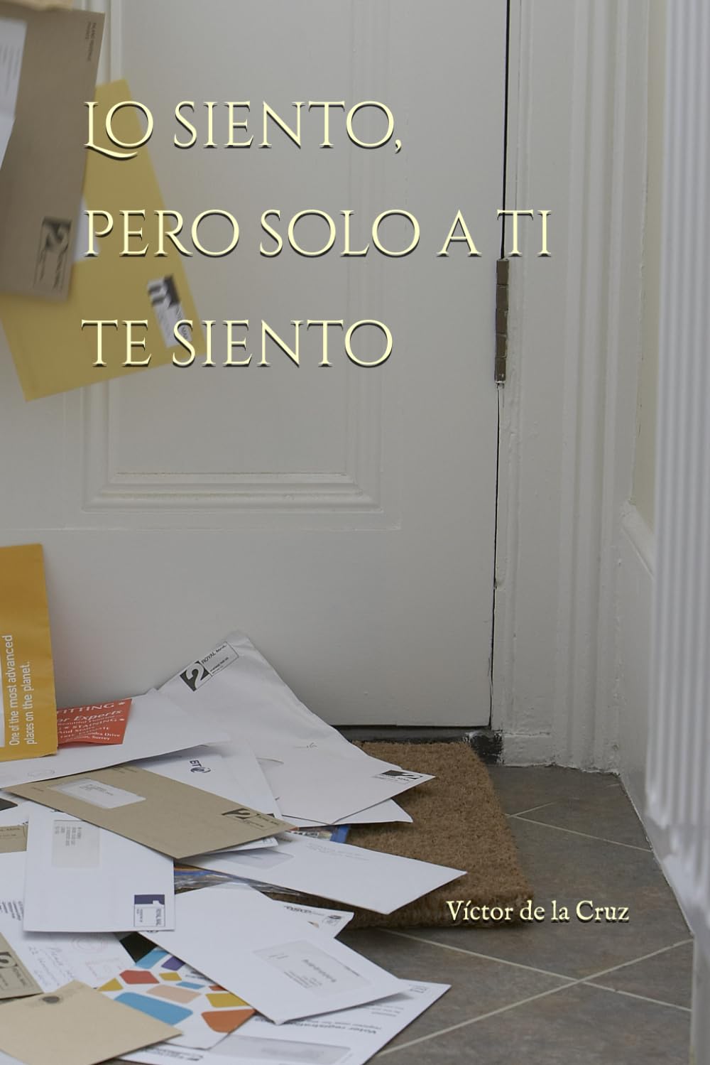Lo siento, pero solo a ti te siento