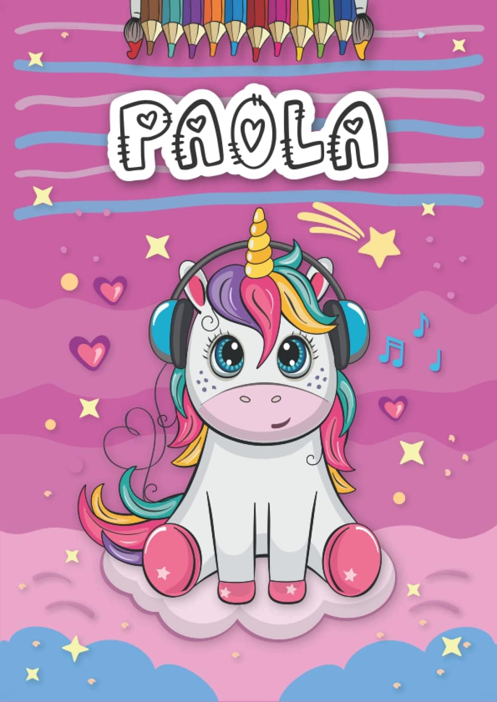 Paola: Personalized Coloring Book for Paola | Theme: Unicorn | Birthday gift for girl, daughter ... | Ages: 4-8 | 25 unicorn designs with name Paola, Large size A4 (ca. 8.5 x 11 inches)
