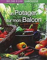 Un Potager Sur Mon Balcon 2035838576 Book Cover