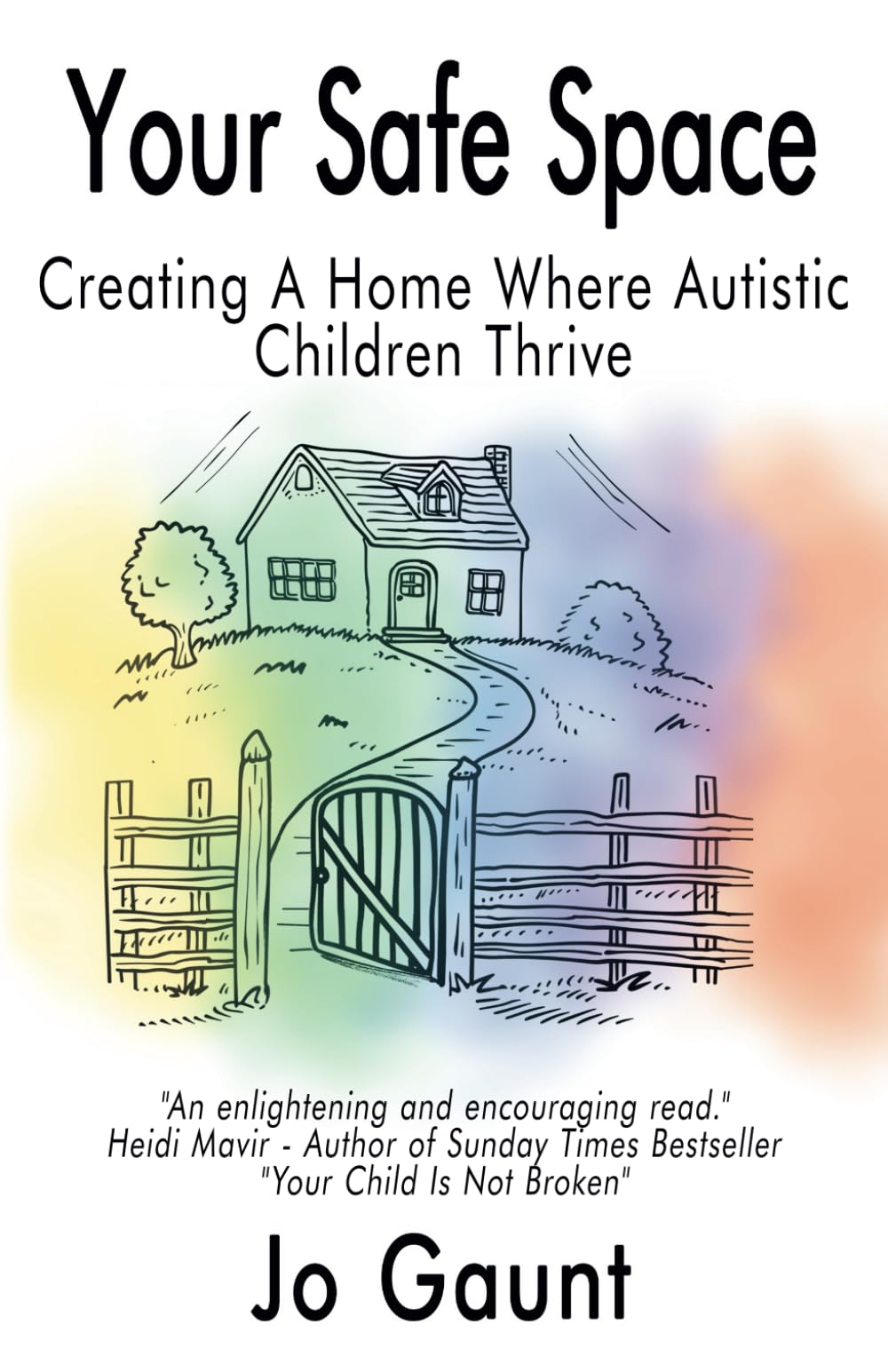 Your Safe Space: Creating A Home Where Autistic Children Thrive