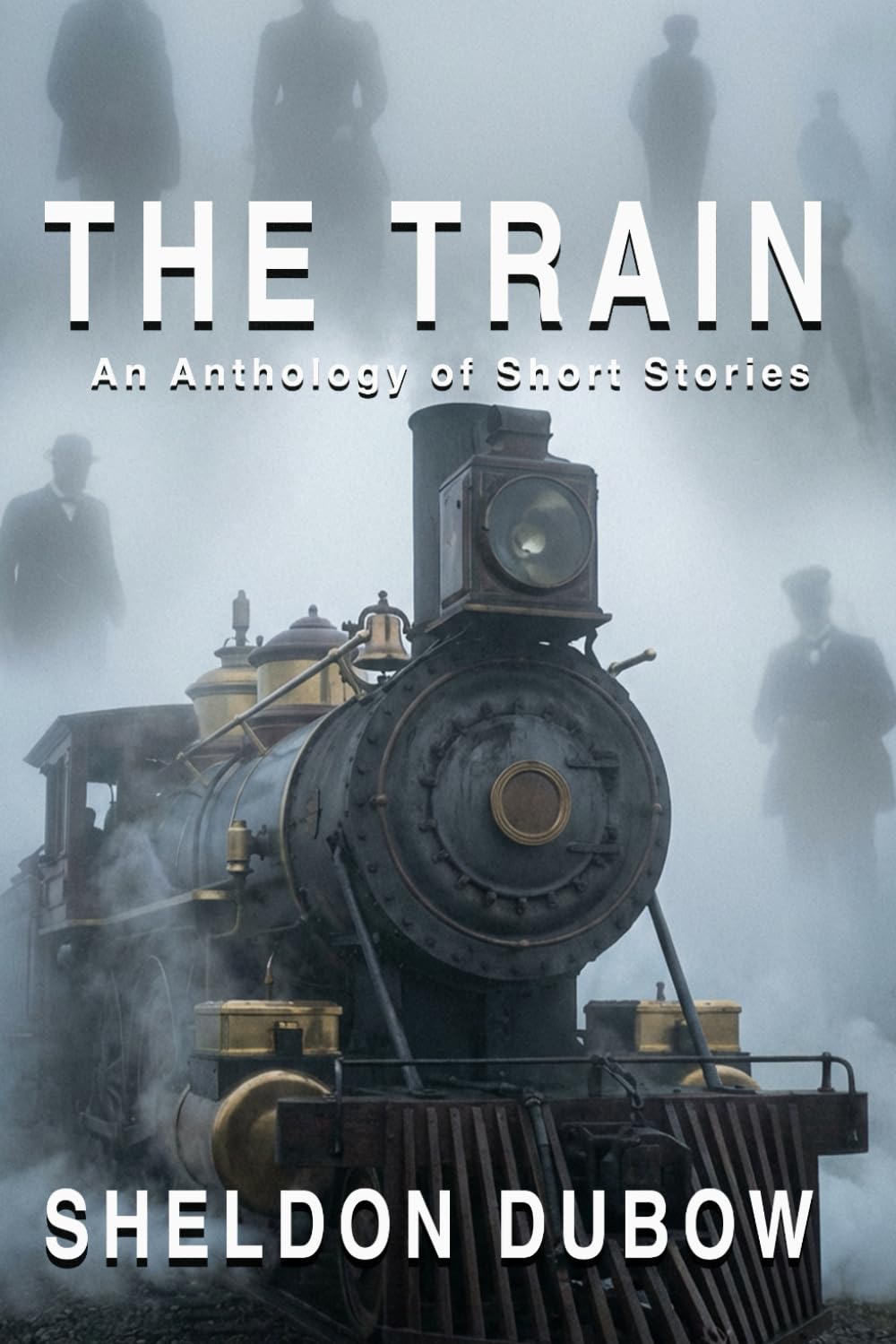THE TRAIN: An Anthology of Short Stories