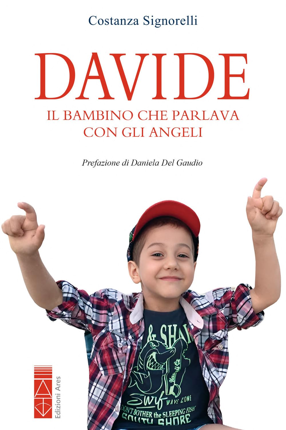 Davide. Il Bambino Che Parlava Con Gli Angeli - 4