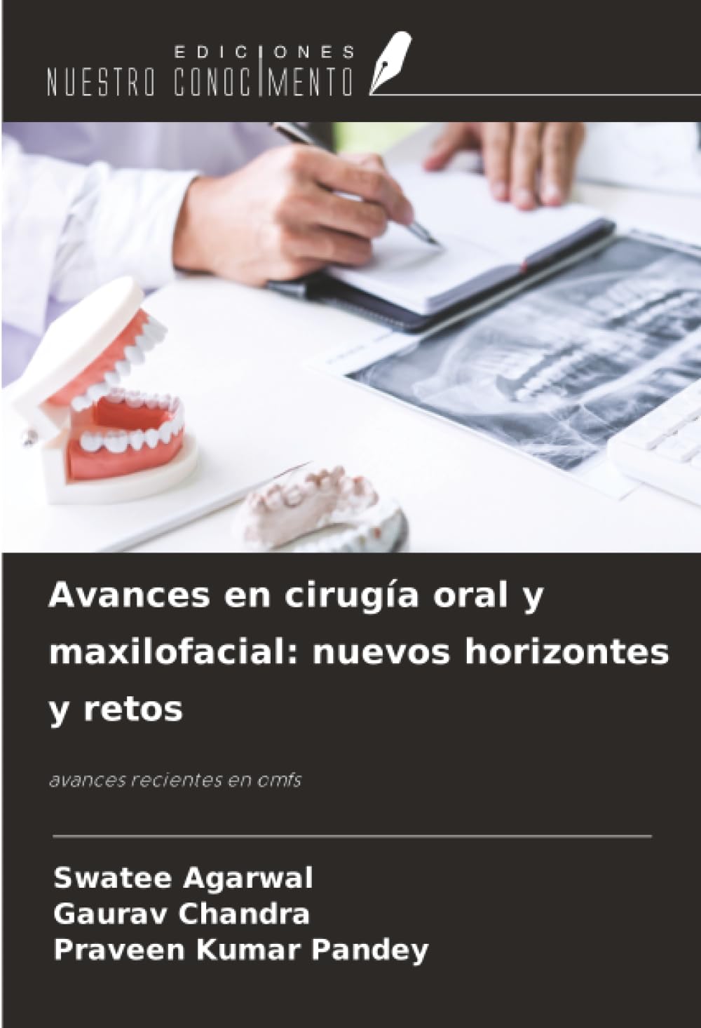 Avances en cirugía oral y maxilofacial: nuevos horizontes y retos: avances recientes en omfs