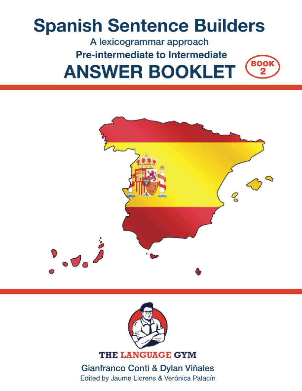 Spanish Sentence Builders - Pre-intermediate to Intermediate - ANSWER BOOKLET