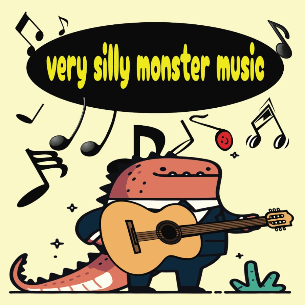 Very silly Monster music