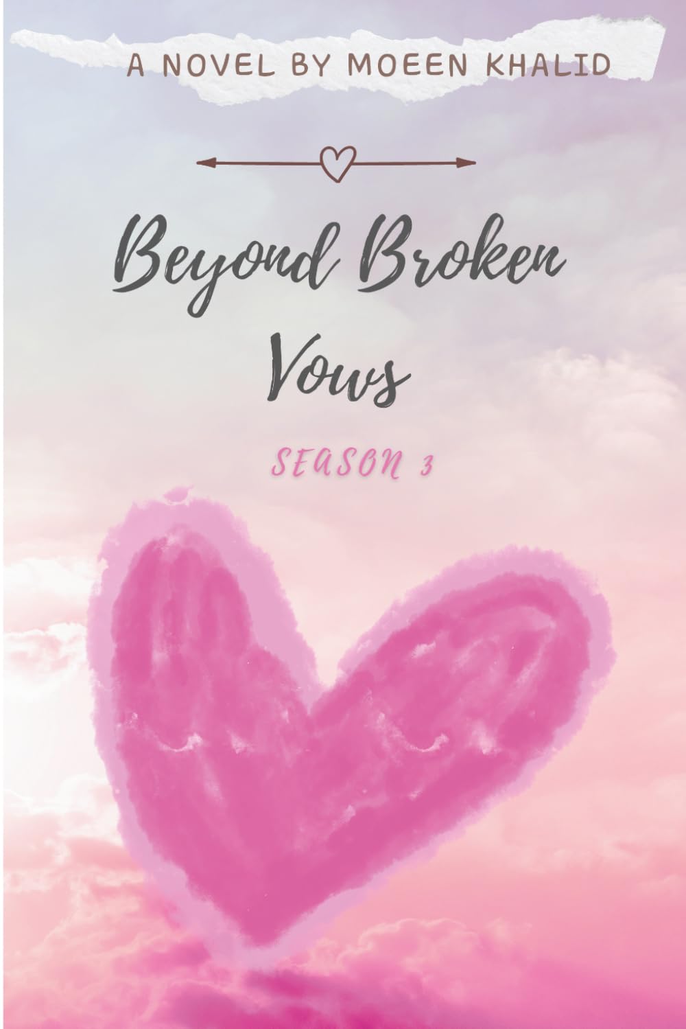 Beyond Broken Vows: Season 3 The Blood Legacy