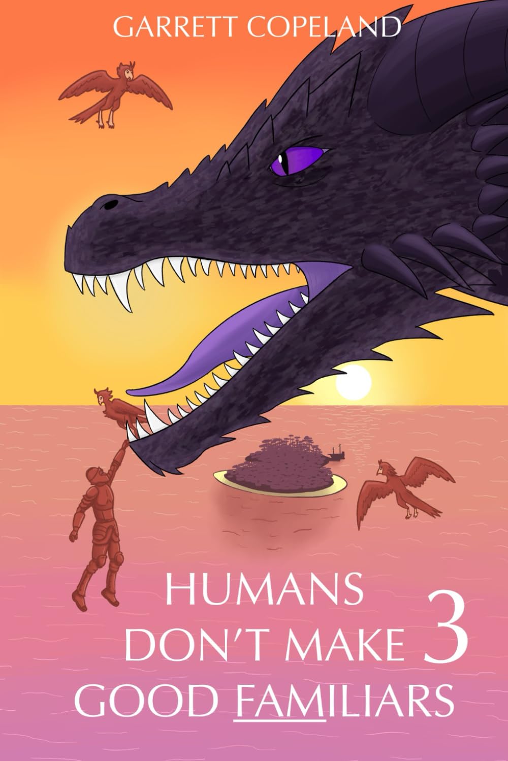 Humans Don't Make Good Familiars 3