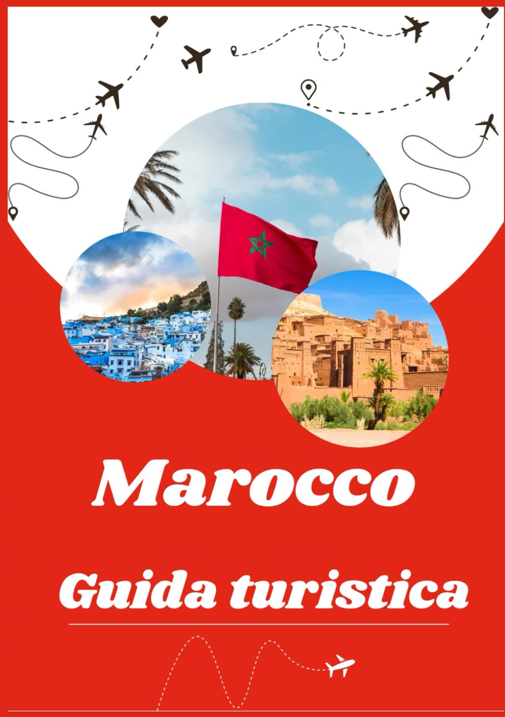 GUIDA TURISTICA DEL MAROCCO 2026