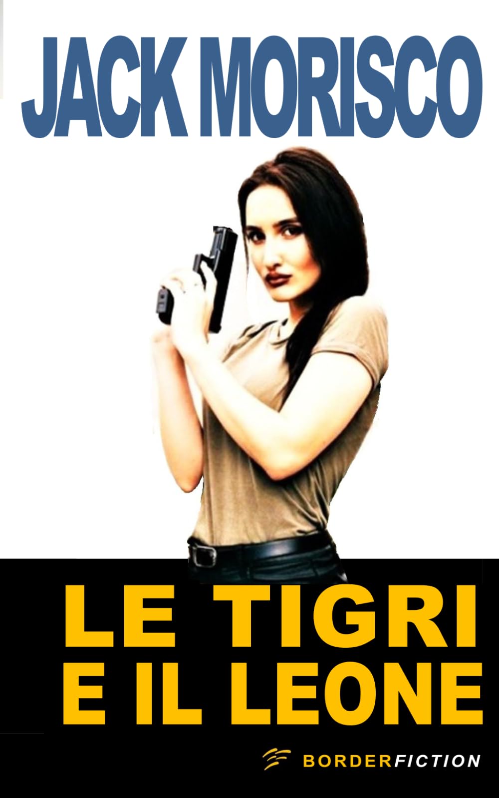 Le TIgri e il Leone: 3 (Banshee: la spia di Singapore)
