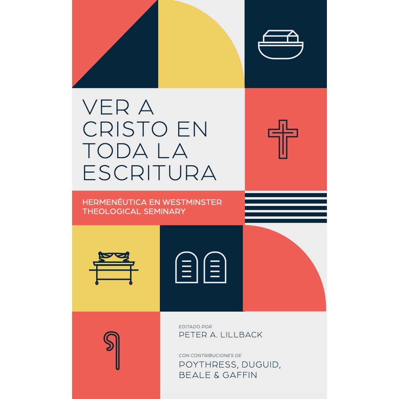 Ver a Cristo en toda la Escritura