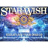 EXILE LIVE TOUR 2018-2019 “STAR OF WISH"(Blu-ray Disc3枚組)