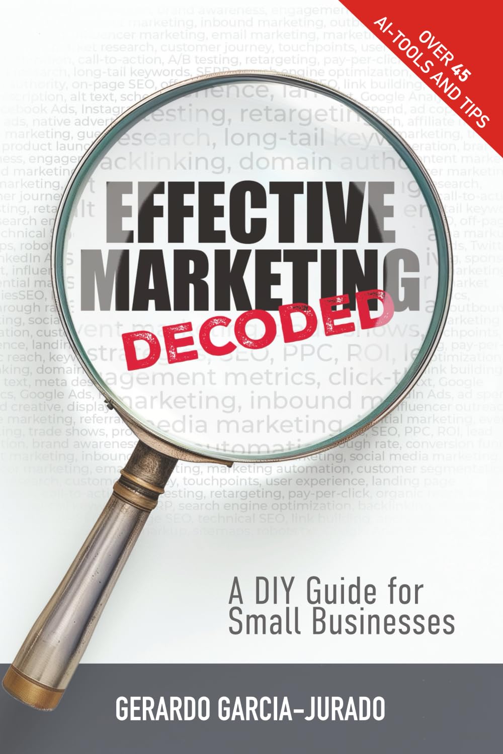 Effective Marketing Decoded: DIY Guide for Small Businesses