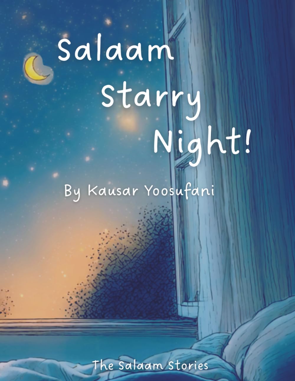 Salaam Starry Night! (The Salaam Stories)