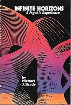 Paperback Infinite Horizons: A Psychic Experience Book