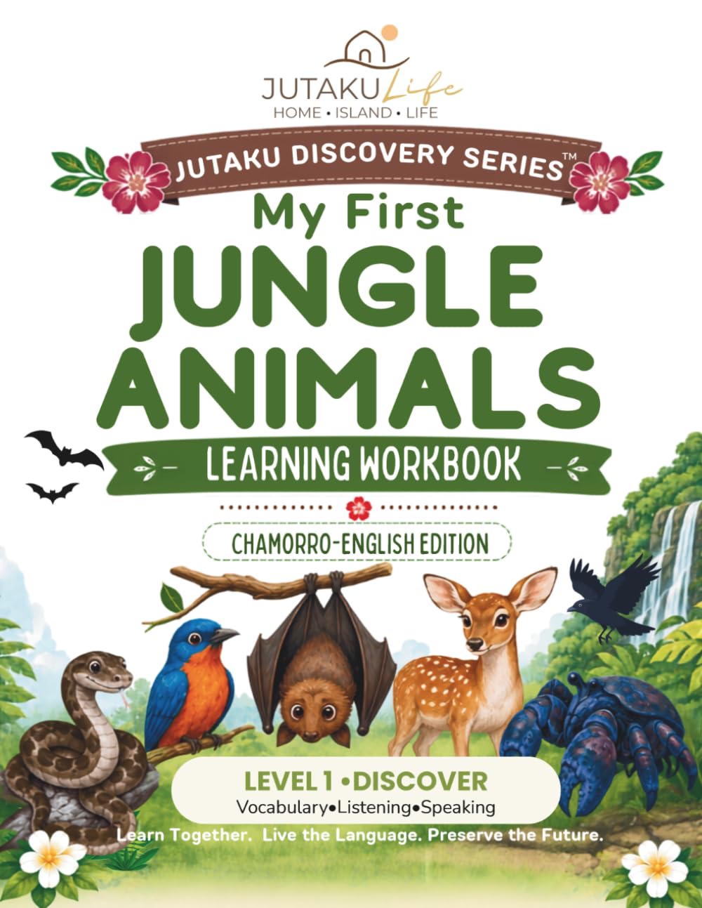 My First Jungle Animals Learning Workbook: Chamorro - English Workbook for Early Learners
