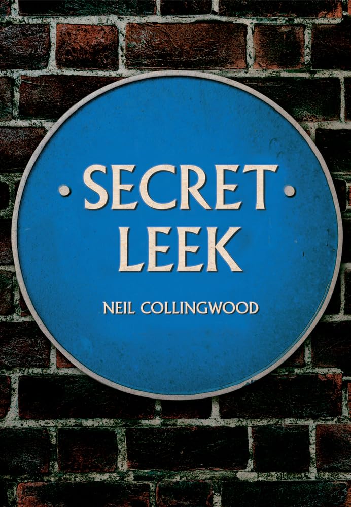 Secret Leek by Neil Collingwood - 9781445663722