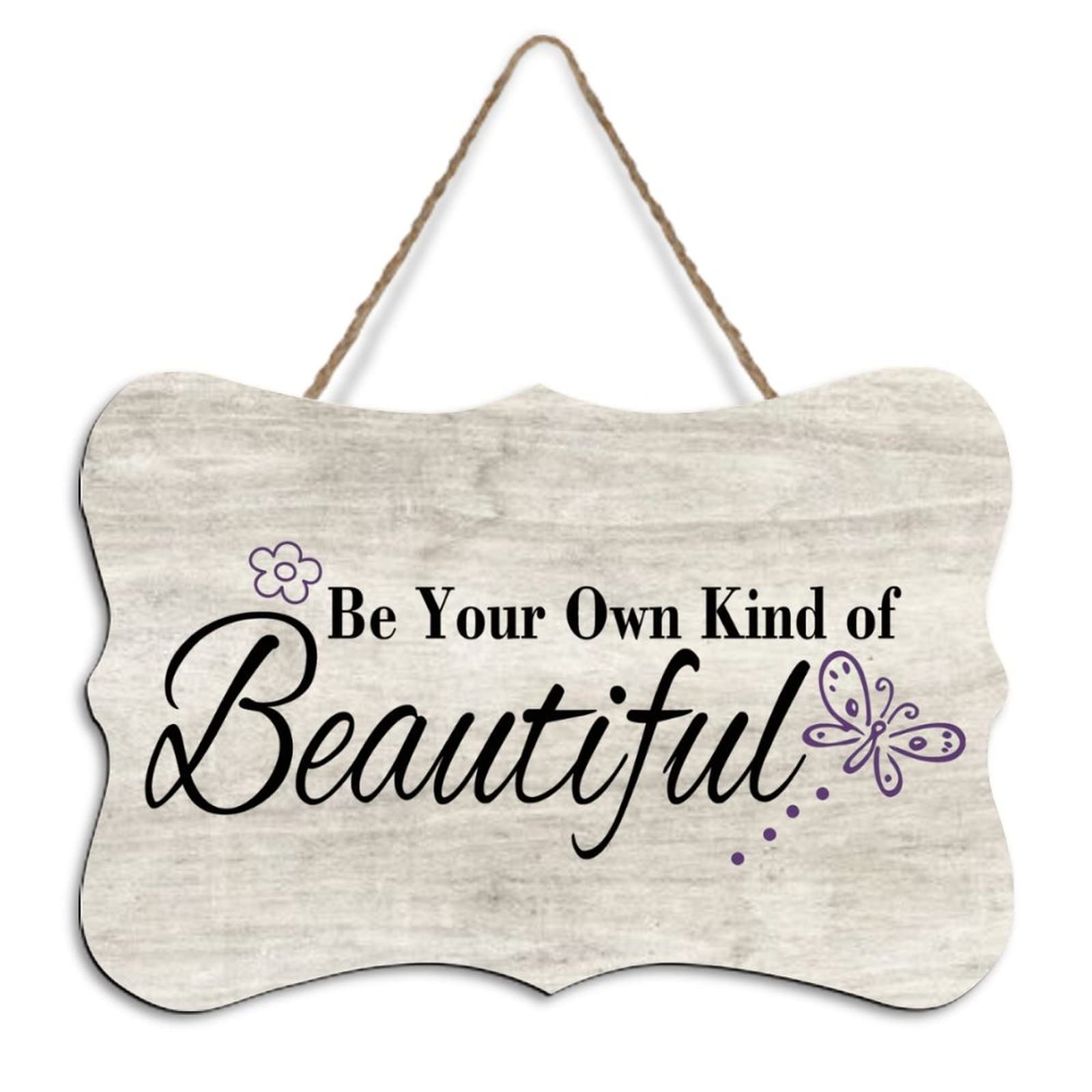 Yelolyio Rustic Hanging Wood Sign Be Your Own Kind Of Beautiful Wooden Plaque Sign Home Wall Art Decor For Living Room Bedroom Farmhouse Office 4"X6"