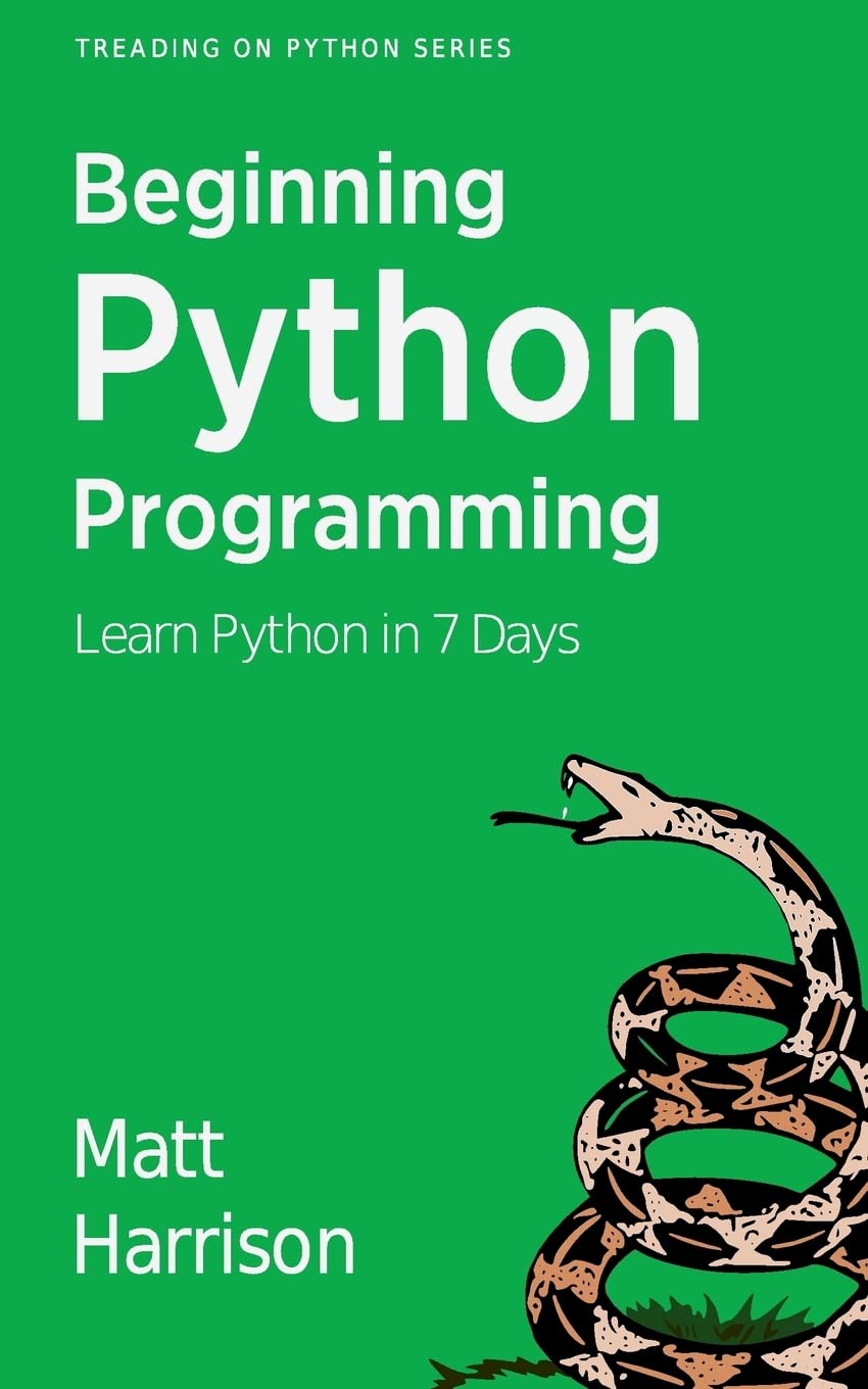 Treading on Python Volume 1: Foundations of Python