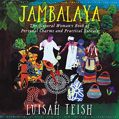Jambalaya The Natural Woman's Book of Personal Charms and