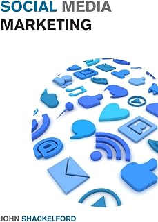 Social Media Marketing: Turn your Online Presence on Facebook, Instagram, Youtube and Twitter into a Money Printing Machine - Branding Strategies for ... (Social Media Marketing for Beginners)