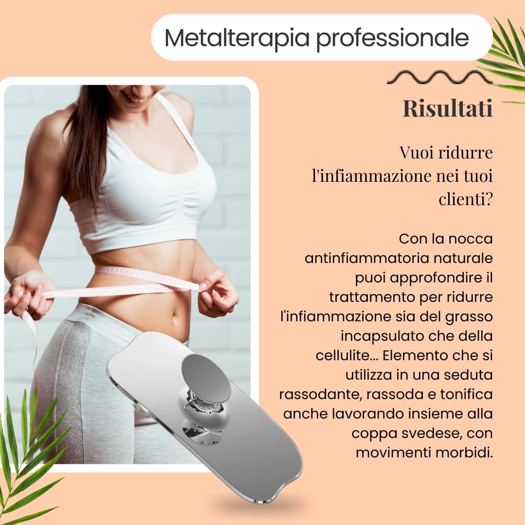 Metalterapia per il corpo | Metalterapia rassodante e anticellulite | Terapia con il legno | Elemento modellante per metalterapia (NOCINE DEL CORPO)
