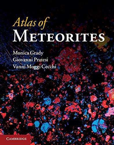 Atlas of Meteorites (English Edition), autor: Monica M. Grady