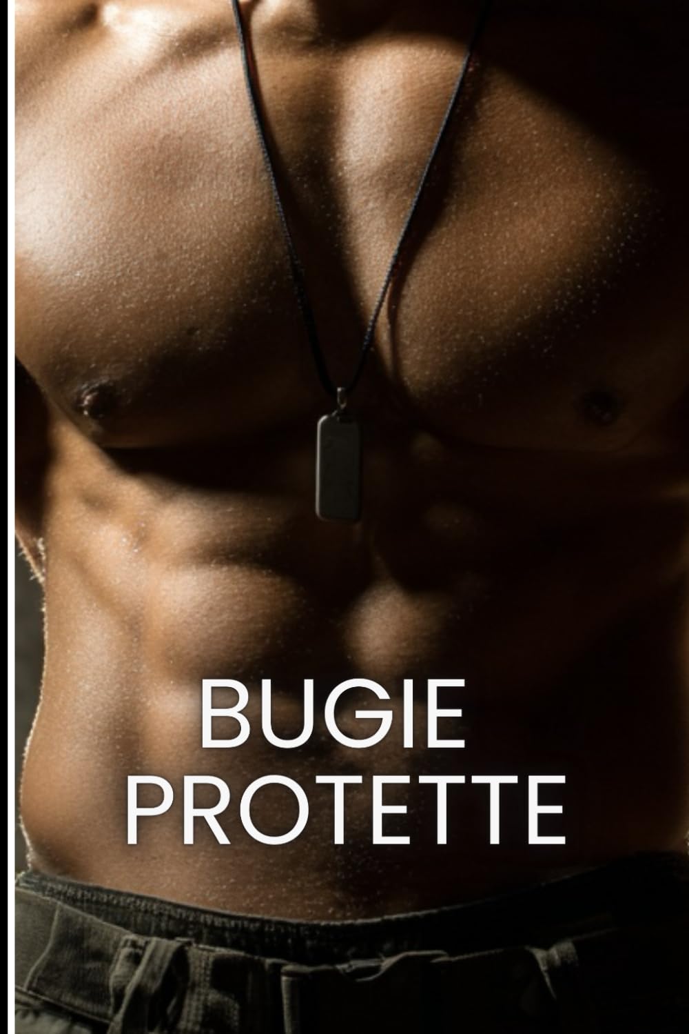 Bugie protette: Una storia d’amore (Ricchezza segreta)