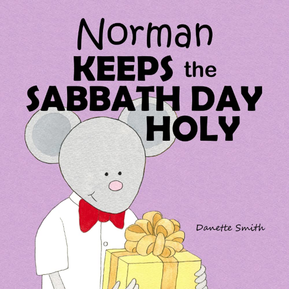 Norman Keeps the Sabbath Day Holy
