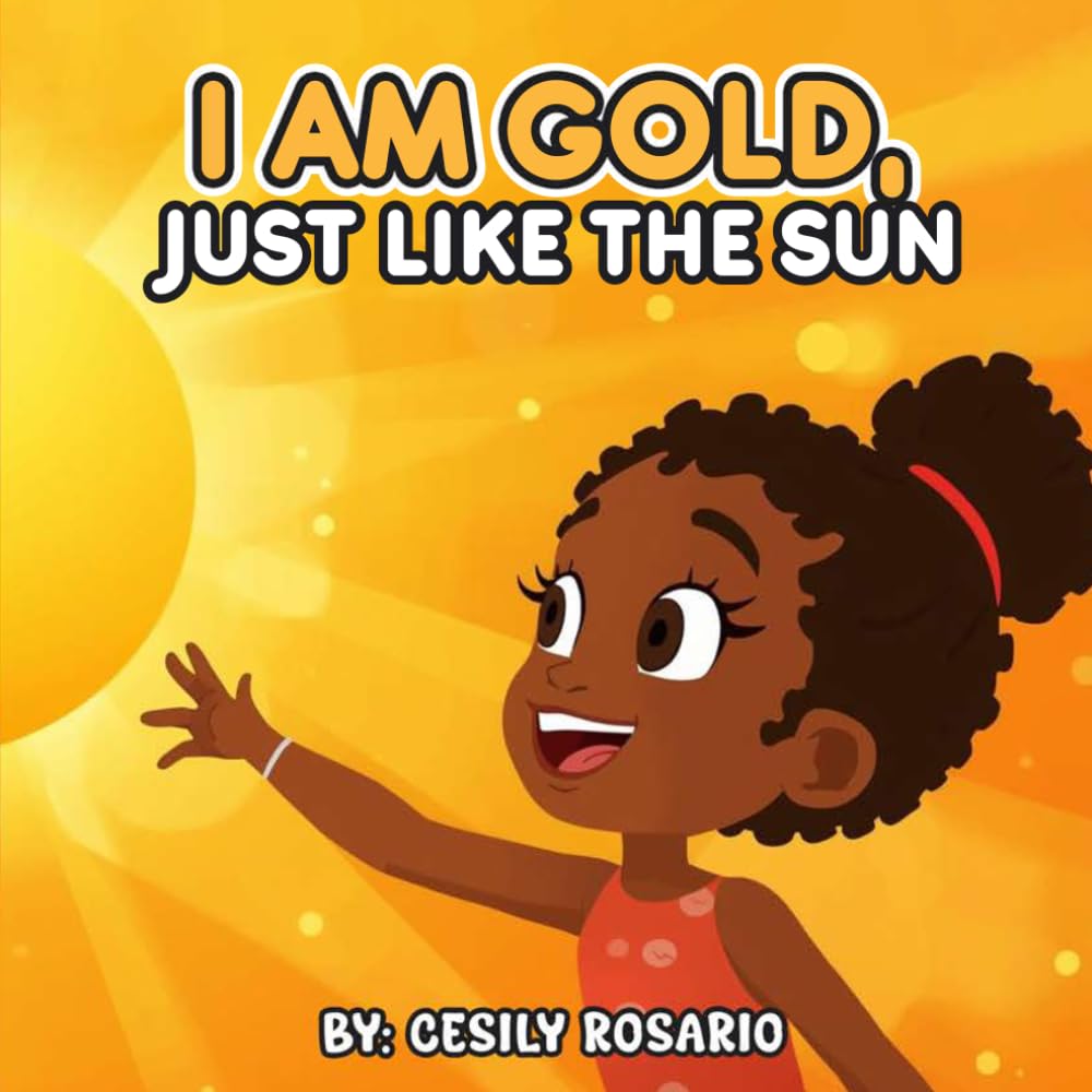 I Am Gold, Just Like the Sun