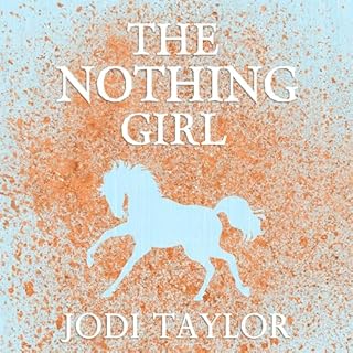 The Nothing Girl Audiolibro Por Jodi Taylor arte de portada