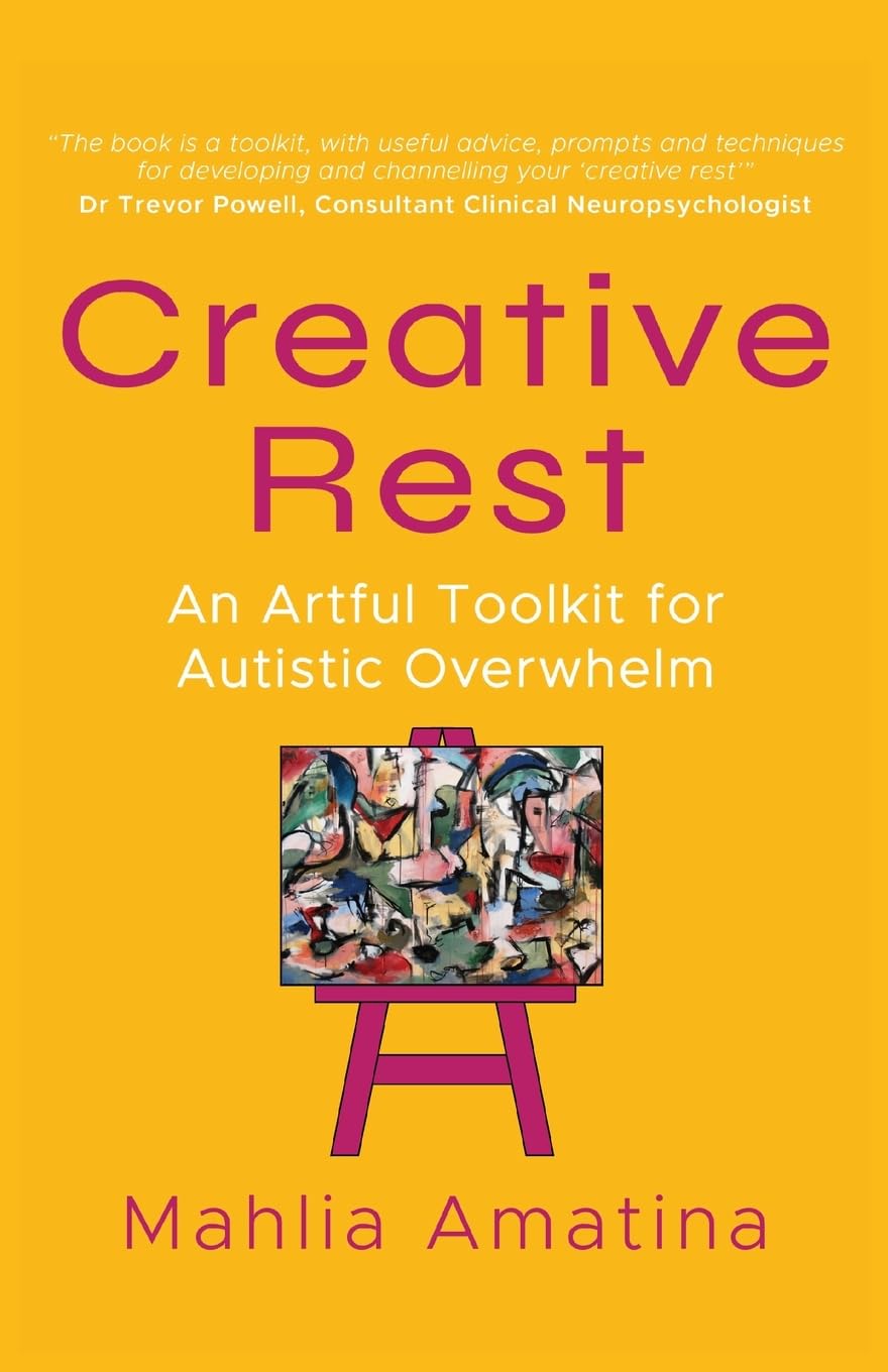 Creative Rest: An Artful Toolkit for Autistic Overwhelm