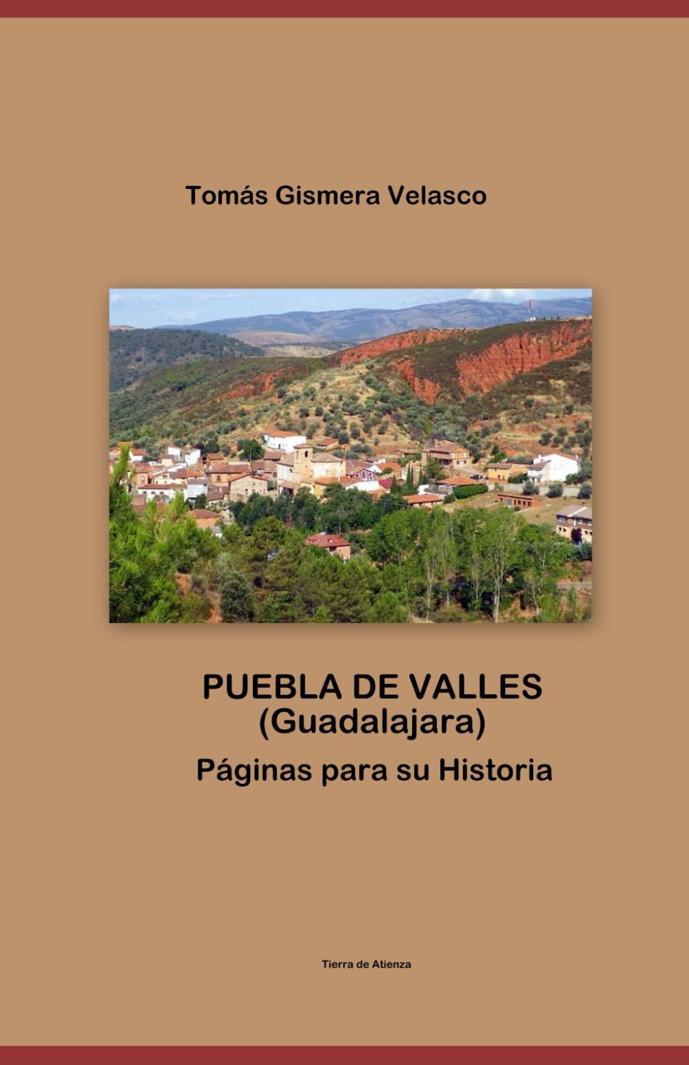PUEBLA DE VALLES (Guadalajara) Páginas para su Historia