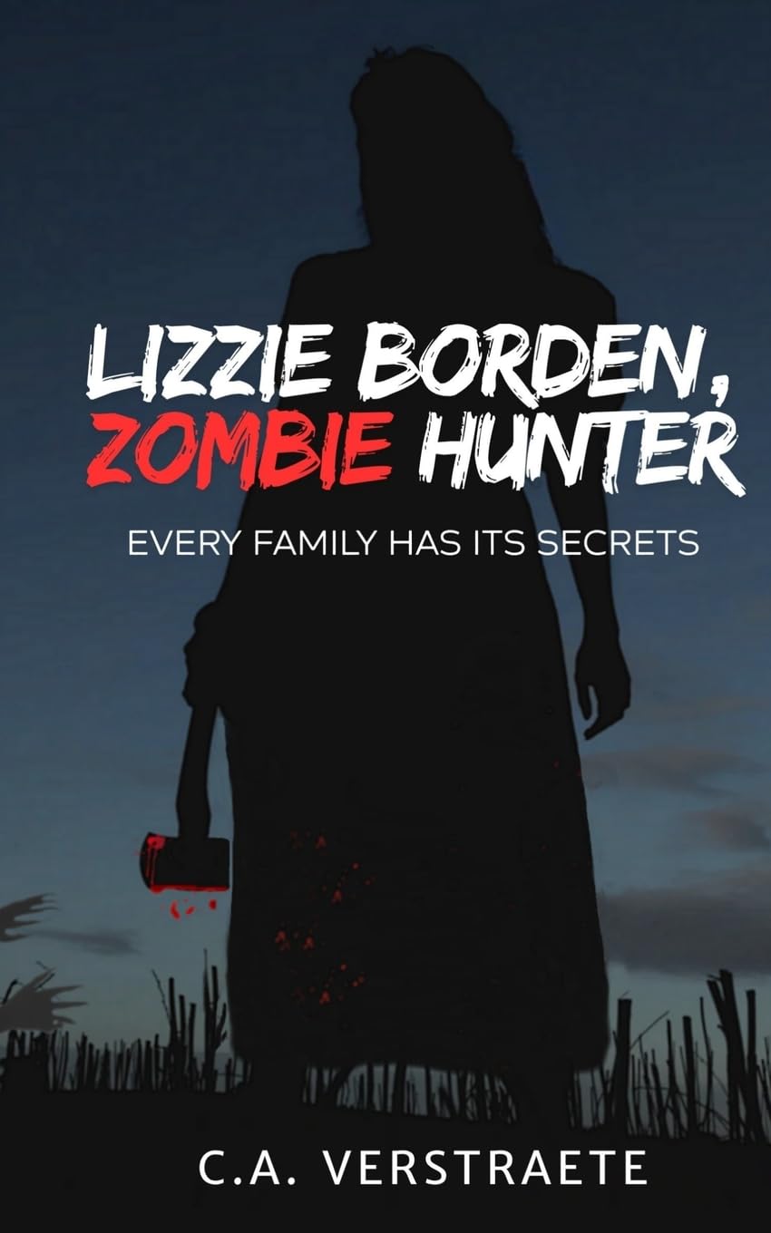Lizzie Borden, Zombie Hunter: Volume 1