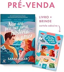 Não era pra ser uma história de amor + cartela adesiva