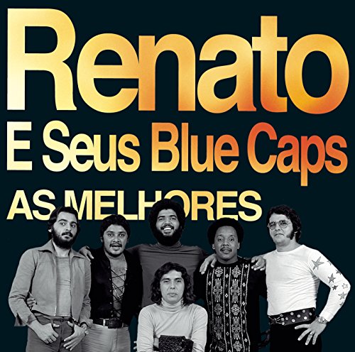 Renato E Seus Blue Caps