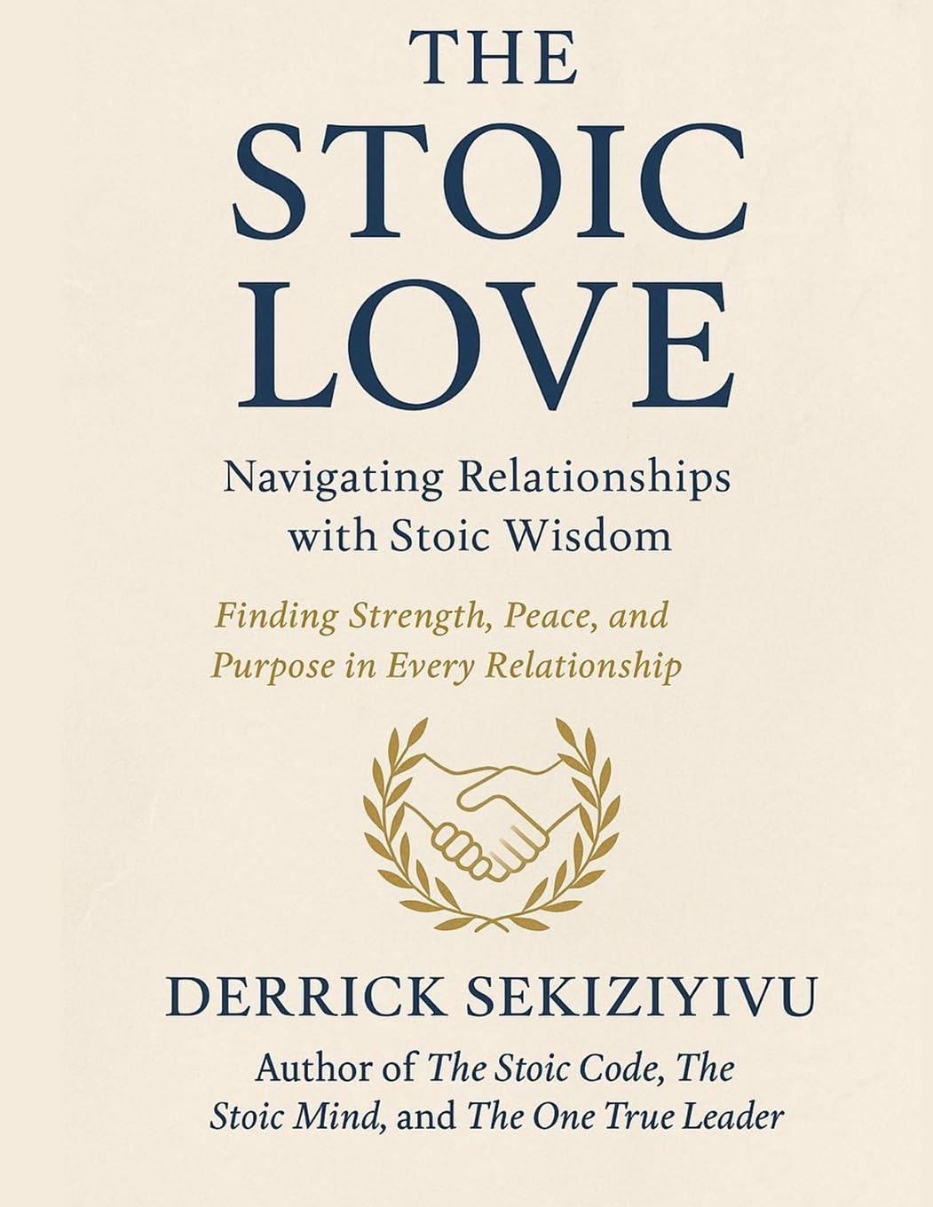 The Stoic Love: Navigating Relationships with Stoic Wisdom.