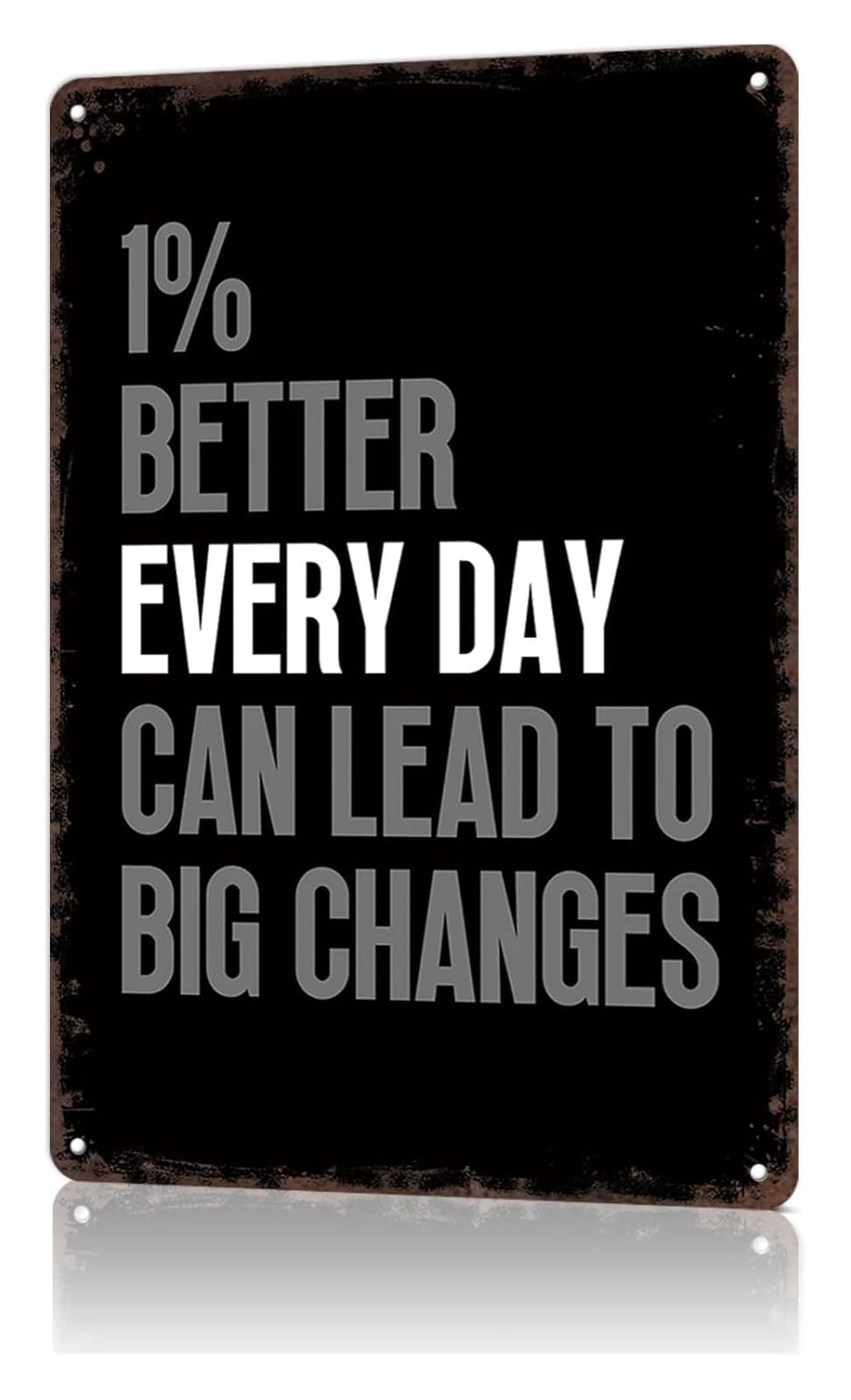 ZDVHOMCB Antique Style One Percent Better Per Day Metal Sign Witty Motivation Wall Plaque For Pub Diner Farmhouse Kitchen 8 X 12 inch